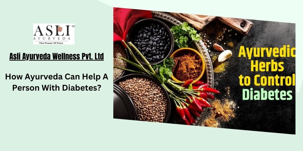 How Ayurveda Can Help A Person With Diabetes?